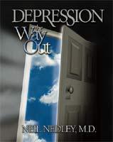 Depression: The Way Out, by Dr. Neil Nedley