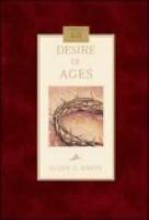 The Desire of the Ages, by Ellen G. White, Hardback