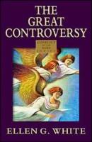 The Great Controversy, by Ellen G. White, Paperback