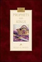 Prophetâ€™s & Kings, by Ellen G. White, Hardback