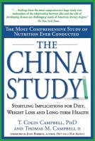 The China Study, by T. Colin Campbell, PhD